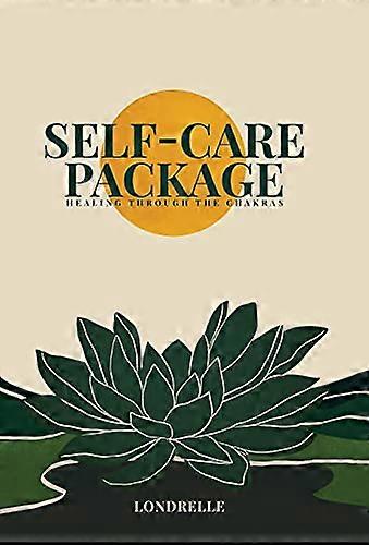 Self-Care Package: Healing Through The Chakras
