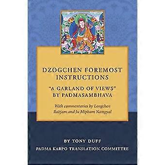 Dzogchen Vigtigste instruktioner, en krans af udsigter