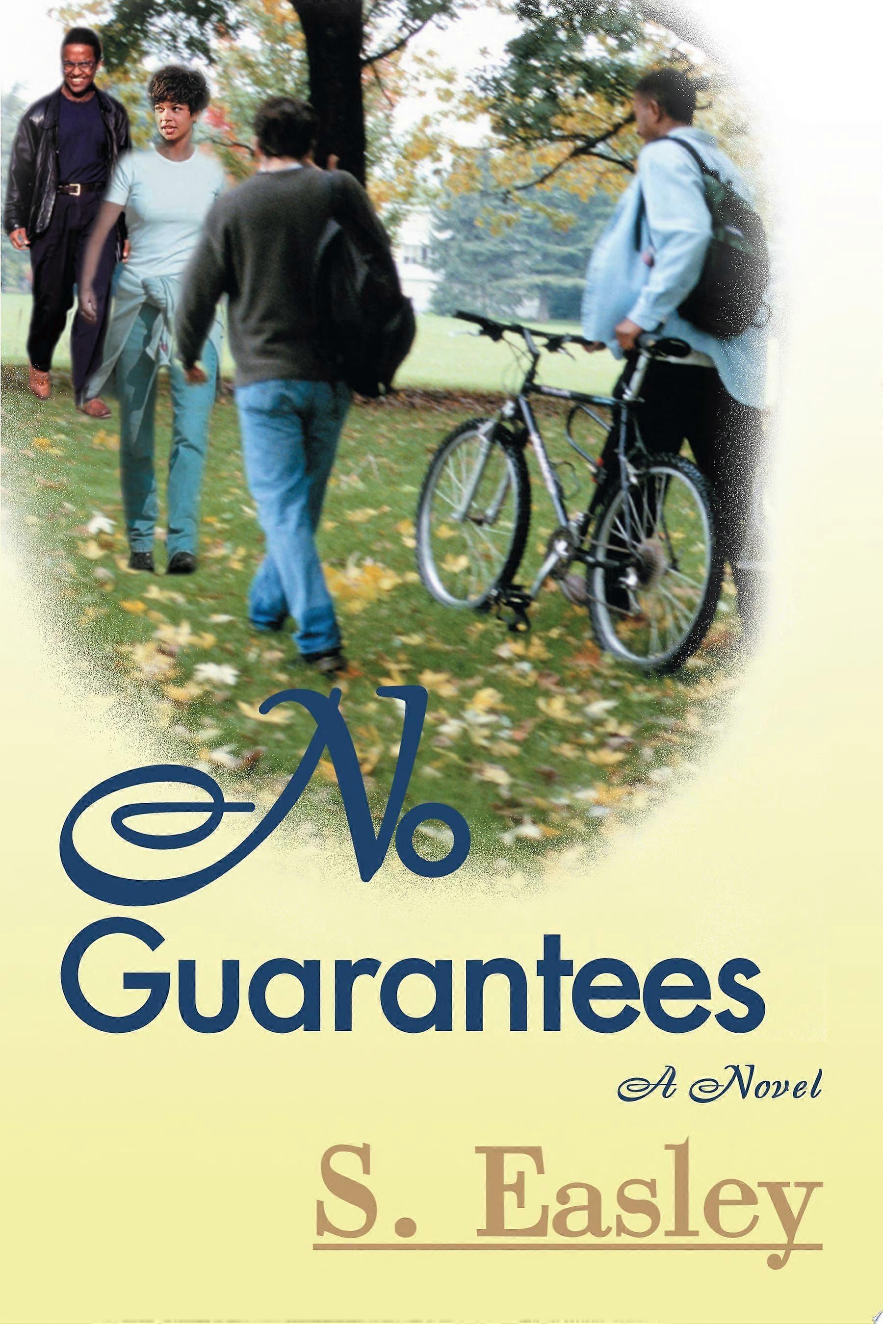 No guarantees