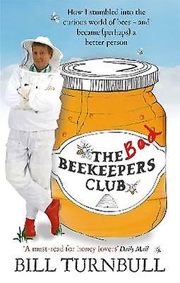 Den dåliga biodlareklubben