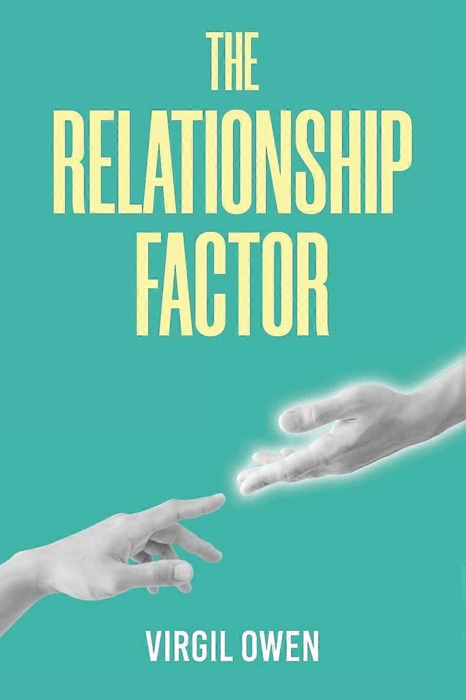 The relationship factor