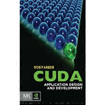 Cuda Application Design And Development