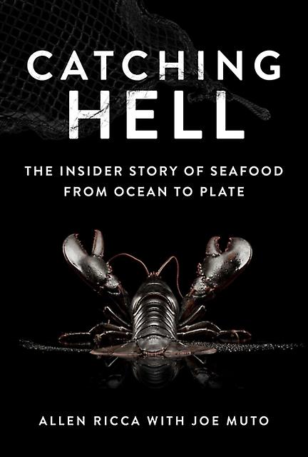 Catching Hell by Joe Muto Paperback Book