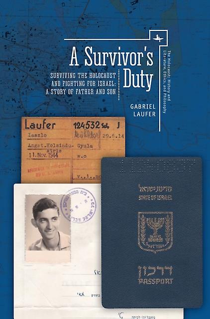 A Survivors Duty by Gabriel Laufer Paperback Book