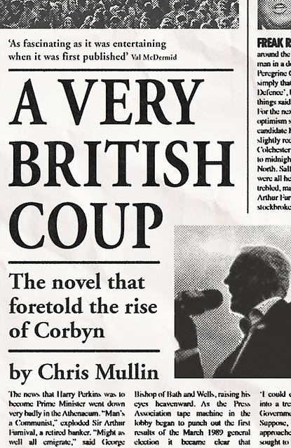 Very British Coup - Chris Mullin