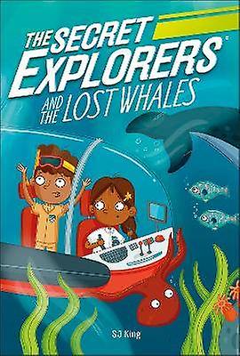 The Secret Explorers and the Lost Whales