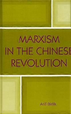 Marxism in the Chinese Revolution