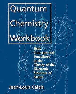 Quantum Chemistry Arbeitsbuch