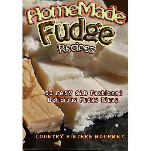 Zelfgemaakte Fudge Recepten