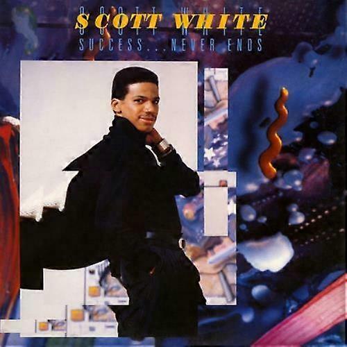 Scott White Success... Never Ends CD (2016)
