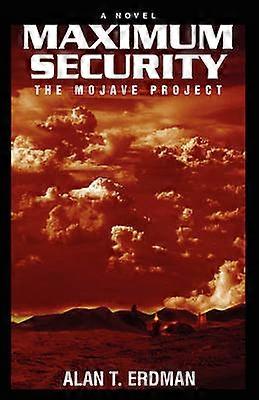 Sécurité maximale Le projet Mojave