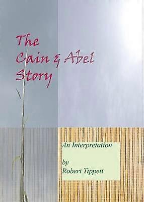 L'histoire de Caïn et Abel