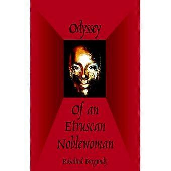 Odyssey of an Etruscan Noblewoman