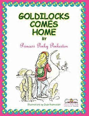 Goldilocks kommt nach Hause