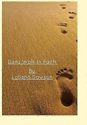 Daily Walk In Faith
