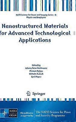 Nanostructured Materials for Advanced Technological Applications