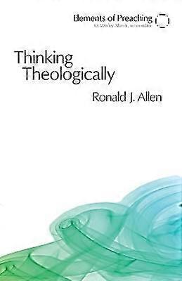 Thinking Theologically