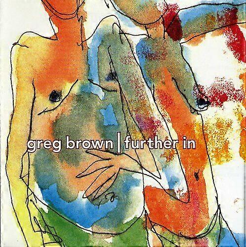 Greg Brown Further In CDNEW