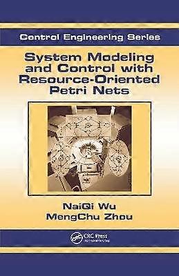 System Modeling and Control with Resource-Oriented Petri Nets