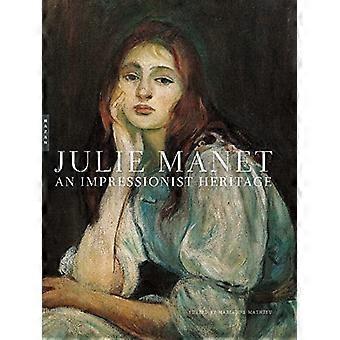 Julie Manet: En impressionistisk arv