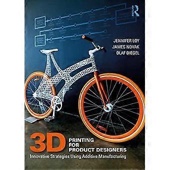3D-Druck für Produktdesigner: Innovative Strategien mit additiver Fertigung