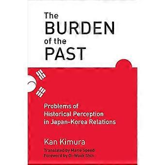 Byrden av fortiden: Problemer med historisk oppfatning i Japan-Korea Relations