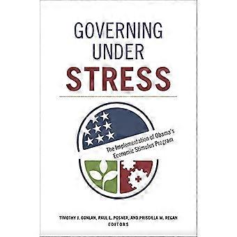 Administration sous pression : la mise en œuvre du programme de relance économique de Obama (gestion publique et changement...