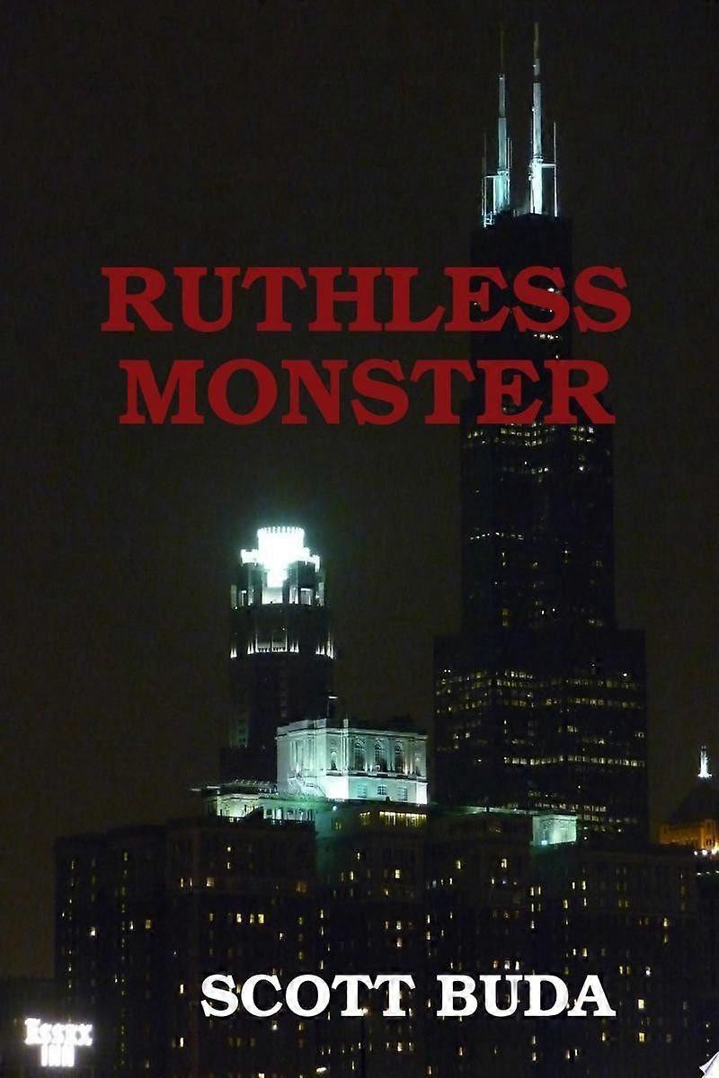 Ruthless monster