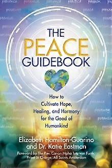 Peace Guidebook - Dr. Katie Eastman