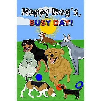 Happy dog's, busy day - out in the field, children's book for 0-4yrs