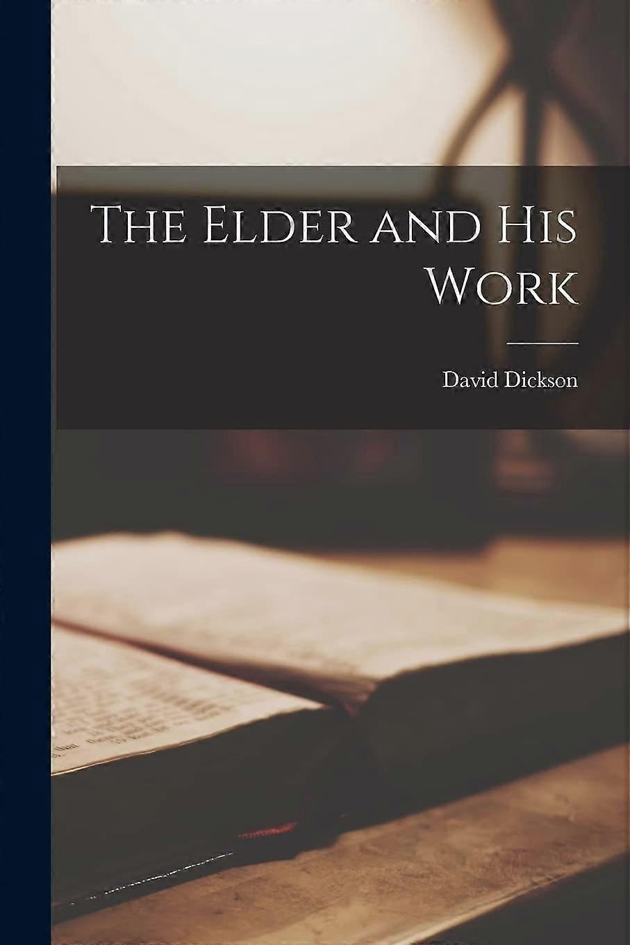 The elder and his work