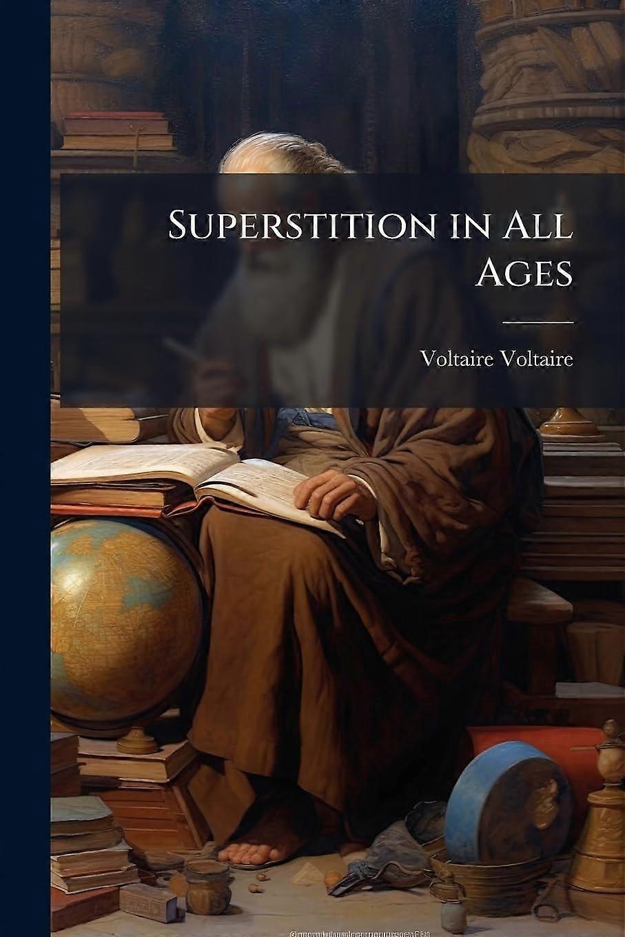 Superstition in all ages