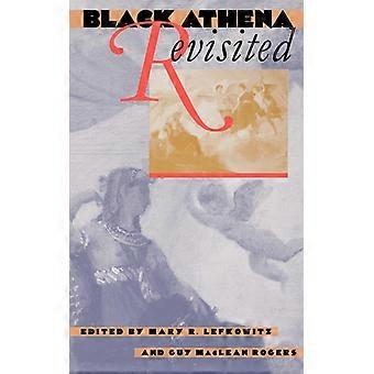 Black Athena Revisited - Longleaf on behalf of UNC Press - Paperback - English Book - History
