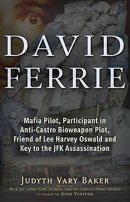 David Ferrie by Judyth Vary Baker
