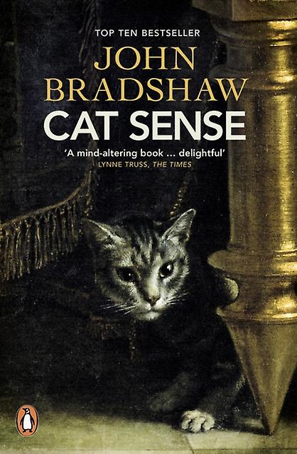 Cat Sense by John Bradshaw Paperback Book