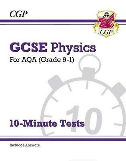 Gcse Physics Aqa 10minute Tests Includes Answers by CGP Books Paperback
