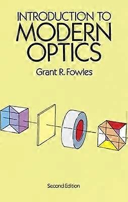 Introduction to Modern Optics