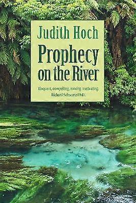 Profetie op de rivier