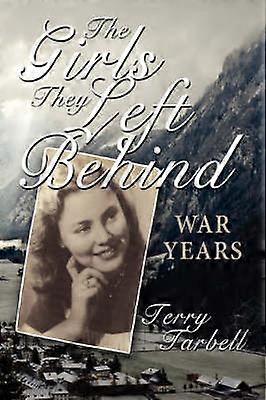 The Girls They Left Behind
