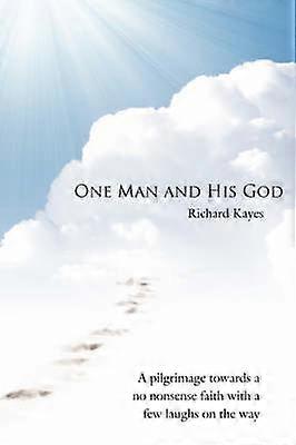 One Man and His God