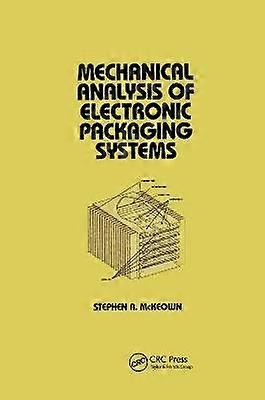 Mechanical Analysis of Electronic Packaging Systems