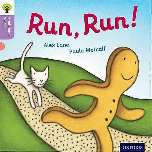 Oxford Reading Tree Traditional Tales: Level 1+: Run Run!