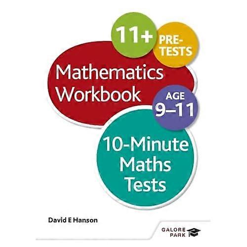 10 Minute Maths Tests Workbook Age 9 11
