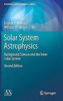 Solar System Astrophysics
