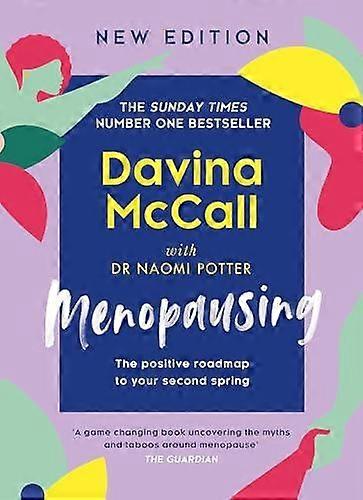 Menopausing by Dr. Naomi Potter Hardback Book