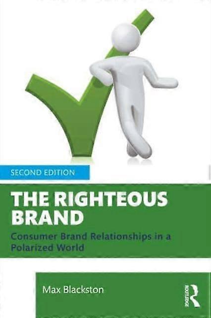 The Righteous Brand - Max Blackston - Humanities - Taylor & Francis Ltd - Paperback