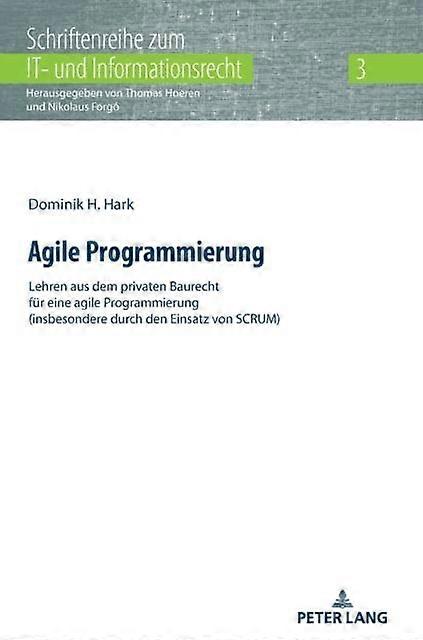 תכנות זריזות מאת דומיניק H Hark ספר בכריכה קשה