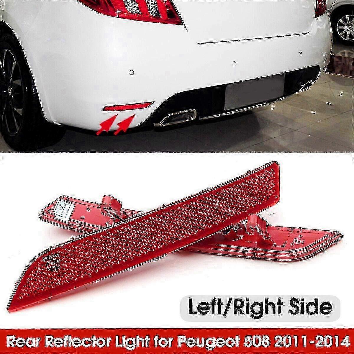 2025 Left and Right Rear Bumper Reflectors for Peugeot 508 Models 11-14 with Tail Lamp Lights