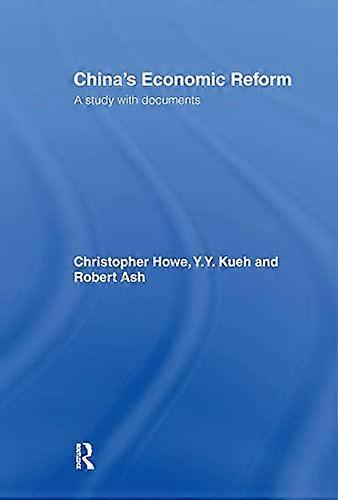 Chinas Economic Reform: A Study with Documents