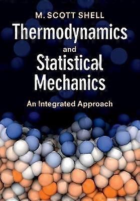 Thermodynamics and Statistical Mechanics